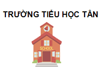 TRUNG TÂM Trường Tiểu Học Tân Việt